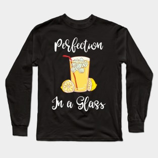 Perfection in a Glass Long Sleeve T-Shirt